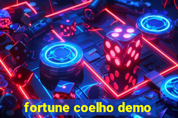 fortune coelho demo